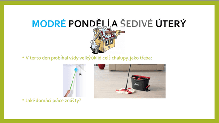 Modré pondělí a šedivé úterý